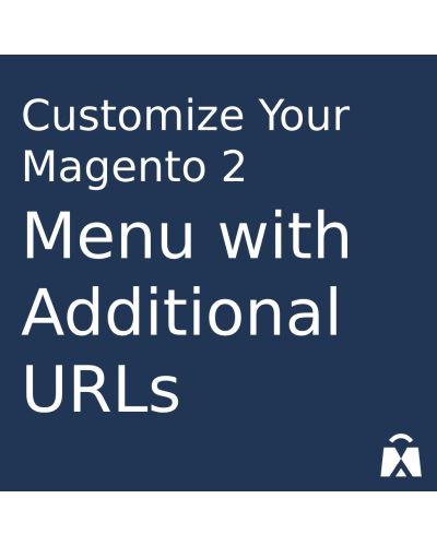 Customize Your Magento 2 Menu with Additional URLs