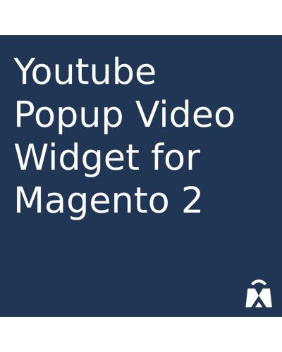 Youtube Popup Video Widget for Magento 2 by ArmMage