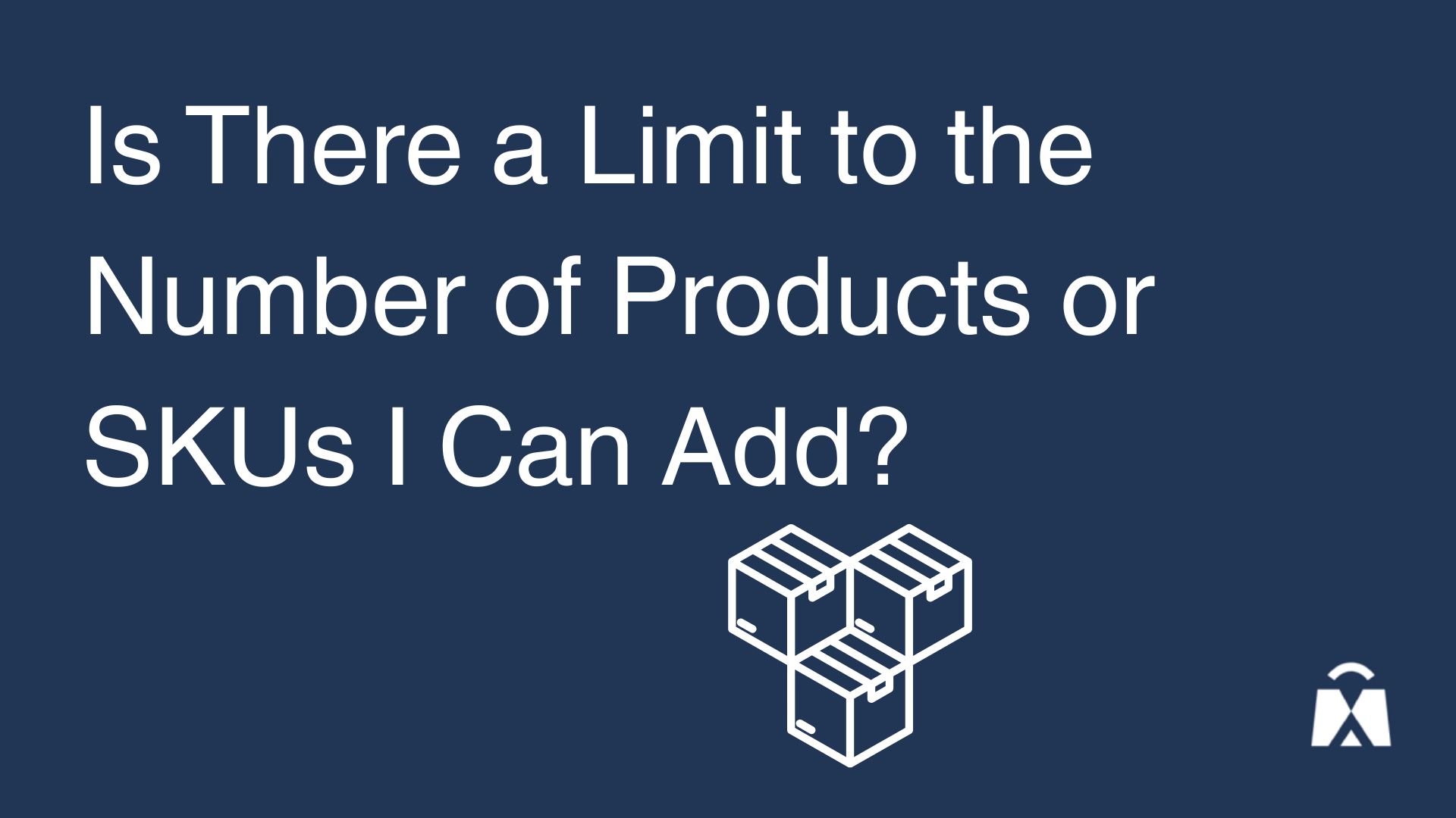 How Many Products Can an Online Store Handle?