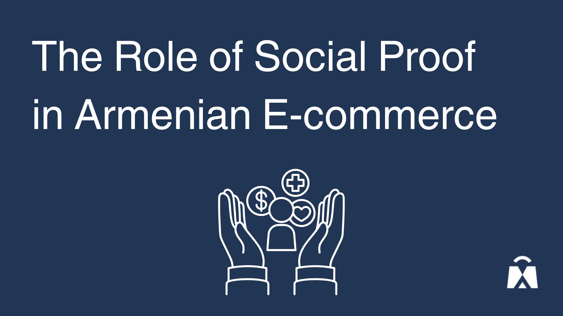 The Role of Social Proof in Armenian E-commerce