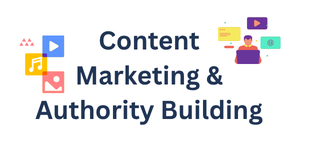 Content Marketing & Authority Building Content Marketing & Authority Building